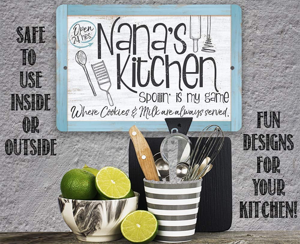 Nana's Housewarming Kitchen (12" Indoor/Outdoor Sign $25 Under a Kitchen - Gift Makes and - Durable Decor - x Great 18")   Sign - Use