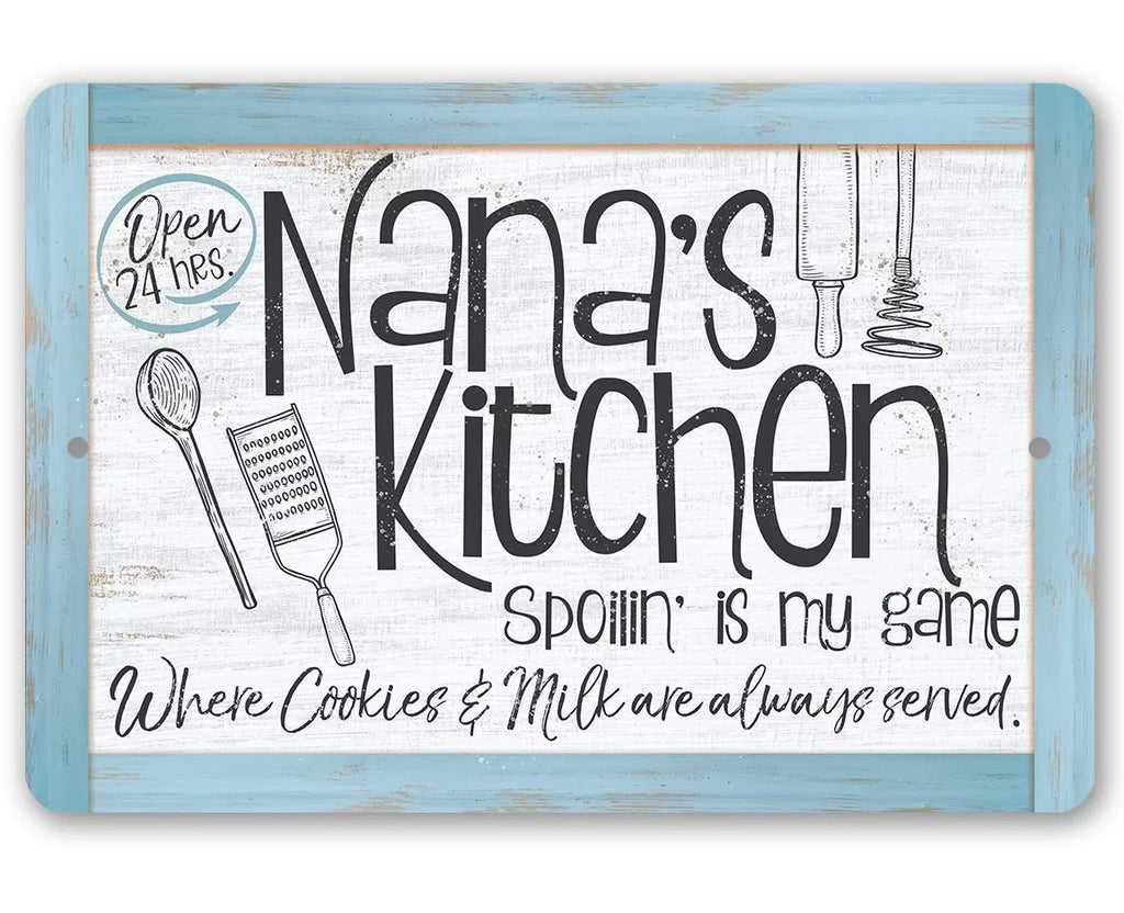 Nana's Housewarming Kitchen (12" Indoor/Outdoor Sign $25 Under a Kitchen - Gift Makes and - Durable Decor - x Great 18")   Sign - Use