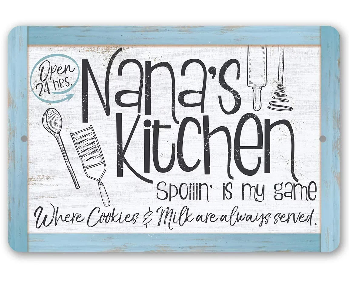 Nana's Housewarming Kitchen (12" Indoor/Outdoor Sign $25 Under a Kitchen - Gift Makes and - Durable Decor - x Great 18")   Sign - Use
