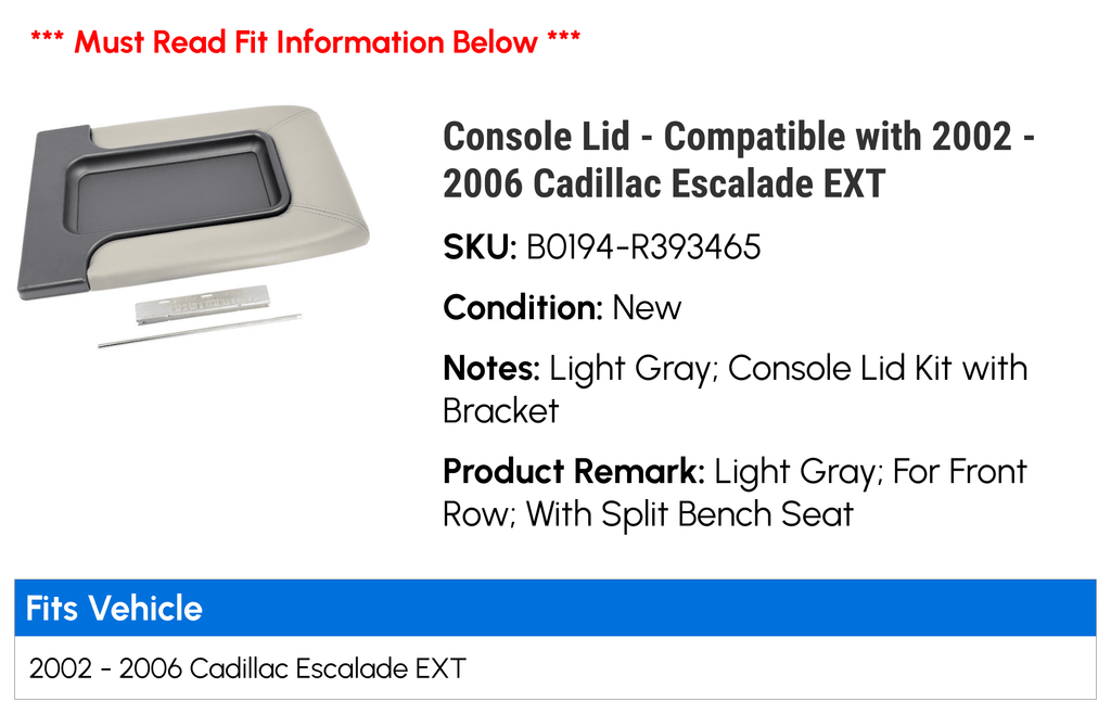 Escalade - Console with 2006 2004 2002 Compatible 2003 - Lid EXT 2005 Cadillac