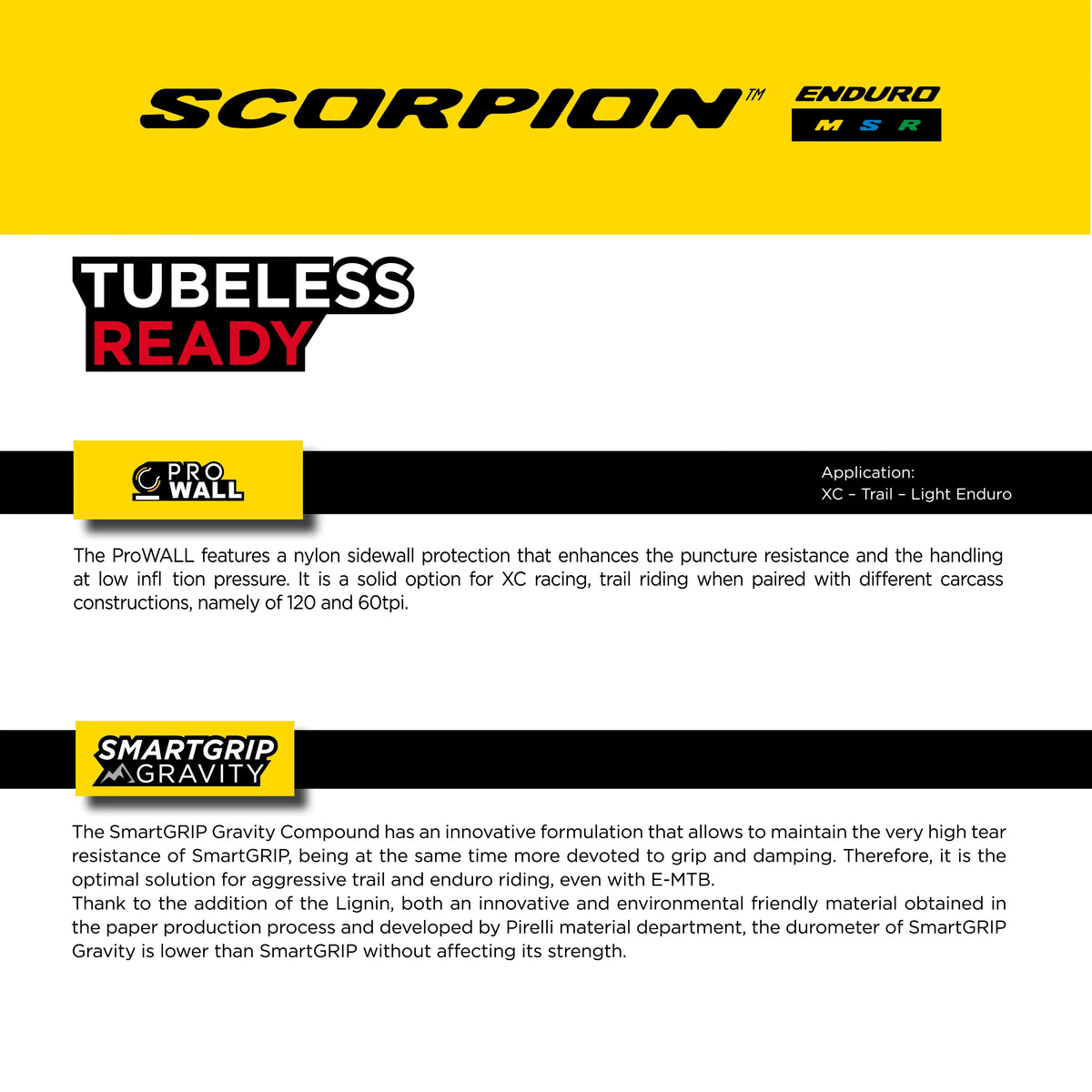 Scorpion x less S and Extreme Bicycle for Reliability Casing ProWall 2.4 MTB Classic Enduro Enhanced Grip Mountain Unmatched 29" Enduro + Tire Pirelli SmarTUBE Clincher Ready Riding TLR 23/32-622